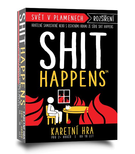 Shit Happens: Svět v plamenech
